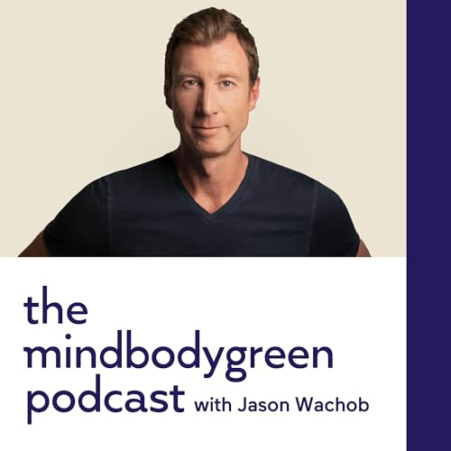 The mindbodygreen Podcast Podcast Por mindbodygreen arte de portada