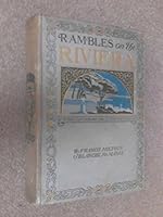 Rambles on the Riviera: being some account of journeys made en automobile and things seen in the fair land of Provence.with many illustrations reproduced from paintings made on the spot by Blanche McM B000METFLO Book Cover