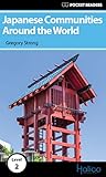 Japanese Communities Around the World: Pocket Readers (English Edition)
