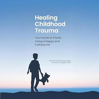 Healing Childhood Trauma cover art
