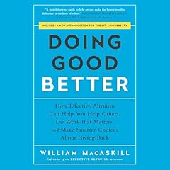 Doing Good Better Audiolibro Por William MacAskill arte de portada