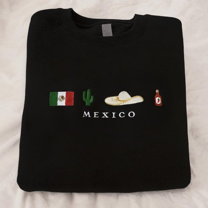 Mexico Embroidered T-Shirt, Sweatshirt, Hoodie, Flag, Cactus, Sombrero Mariachi, Hot Chili Pepper, Mexico Gift2