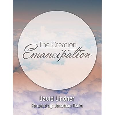 The Creation Emancipation