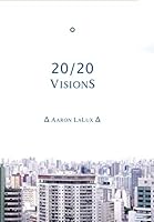 20/20 : Visions 1950780031 Book Cover