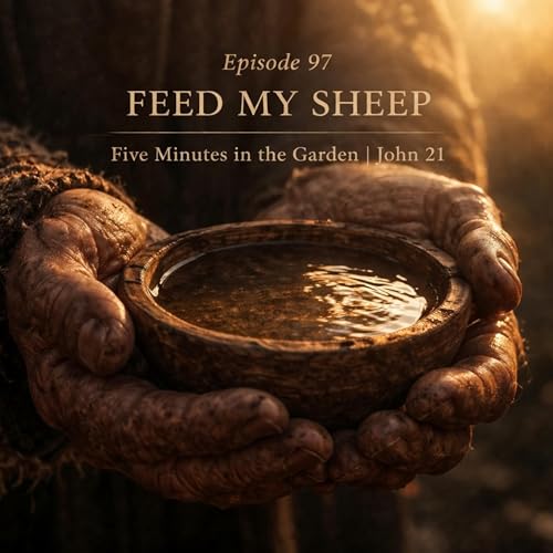 Episode 97 - Feed My Sheep Podcast Por  arte de portada