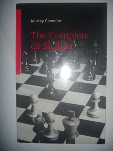 The Complete C3 Sicilian 0713478284 Book Cover