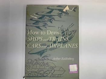 How To Draw Ships and Trains Cars and Airplanes