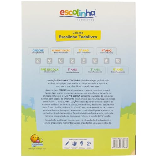 Creche - Educação Infantil (Escolinha Todolivro)