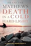 Death in a Cold Hard Light (A Merry Folger Nantucket Mystery)
