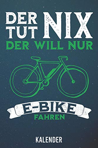 Kalender: 2020 A5 1 Woche 2 Seiten - 110 Seiten - Der tut nix E-Bike