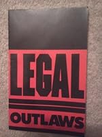 Legal Outlaws B004BK3XJA Book Cover
