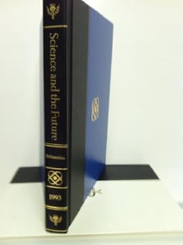 Yearbook Science & the Future 1993 (Yearbook of Science & the Future)