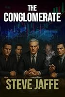 The Conglomerate: A Grant Reynolds Thriller 1805589164 Book Cover