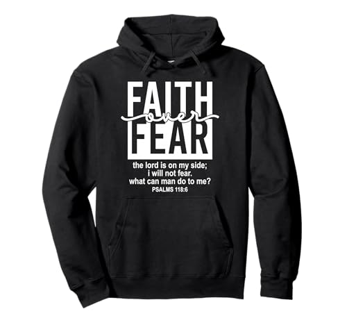Jesus Faith Over Fear Black White Psalm 118:6 Christian God �p�[�J�[