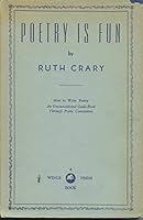 POETRY IS FUN. Signed by Ruth Crary. B002ZW3C8S Book Cover