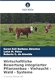 campo grande ms previsão do tempo  Wirtschaftliche Bewertung integrierter Pflanzenbau - Viehzucht - Wald - Systeme: In Campo Grande, MS