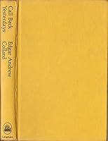 Call Back Yesterdays B000GKVVHU Book Cover