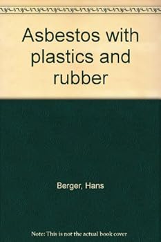 Unknown Binding Asbestos with plastics and rubber Book