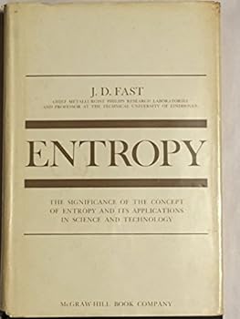 Entropy: The significance of the concept of entropy and its applications in science and technology