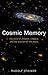 Cosmic Memory: The Story of Atlantis, Lemuria, and the Division of the Sexes