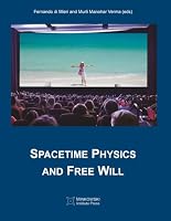 Spacetime Physics and Free Will 1989970273 Book Cover