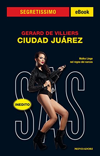 Ciudad Juárez (Segretissimo SAS
