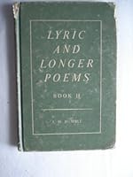 Lyric and Longer Poems: Book II B000MMPVNM Book Cover