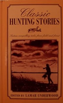 Classic Hunting Stories