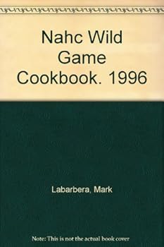 Hardcover WILD GAME COOKBOOK Book