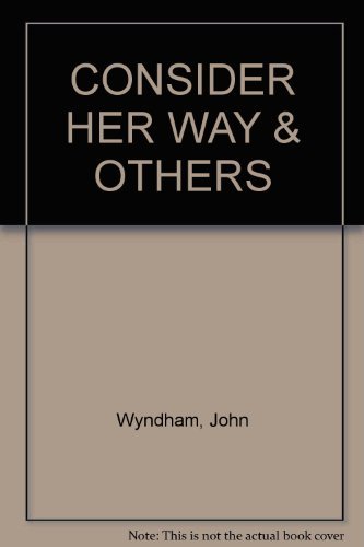 CONSIDER HER WAY & OTHERS B003VND4QK Book Cover