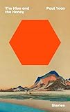 The Hive and the Honey (English Edition)