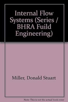 Hardcover Internal Flow Systems Book