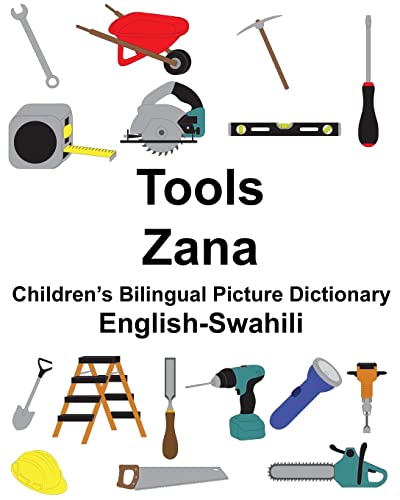 English-Swahili Tools/Zana Children’s Bilingual Picture Dictionary (FreeBilingualBooks.com)