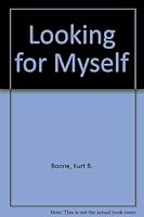 Looking for Myself 0805935703 Book Cover
