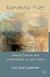 Romantic Fiat: Demystification and Enchantment in Lyric Poetry