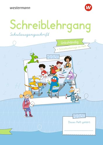 Westermann Unterrichtsmaterialien Grundschule: Schreiblehrgang SAS linkshändig: Ausgabe 2020 (Westermann Unterrichtsmaterialien Grundschule: Für das Fach Deutsch)