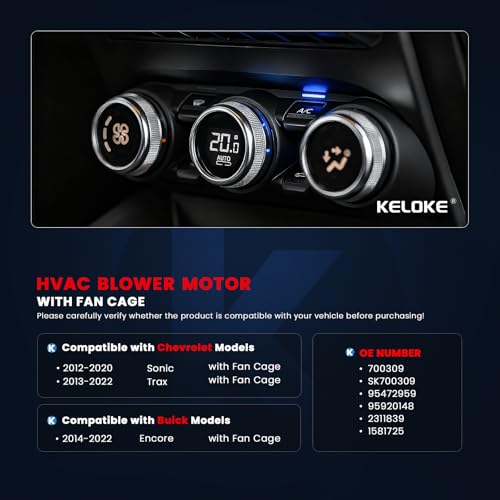 Image of KELOKE HVAC Heater Blower Motor Fan Compatible with Chevrolet Sonic 2012-2020, Trax 2013-2022 & Buick Encore 2014-2022, with Fan Cage, Replace# 700309
