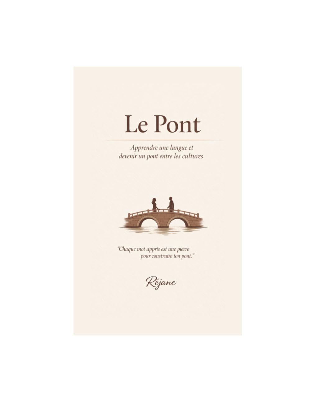Le Pont: apprendre une langue et devenir un pont entre les cultures