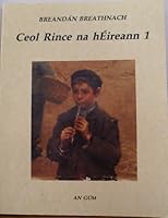 Ceol Rince na hÉireann 1857910397 Book Cover