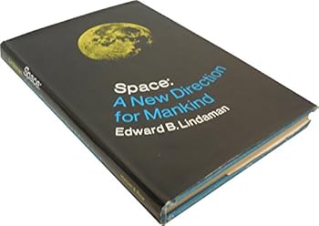 Hardcover Space: A New Direction for Mankind Book