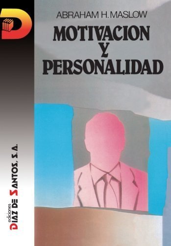 Motivacion Y Personalidad (Spanish Edition) by Abraham Maslow (20...