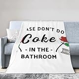 Please Don't Do Coke in The Bathroom Reversible Flannel Throw Blanket- Ultra Soft Lightweight for Bed, Sofa, Travel & Camping 40"X30" Inch