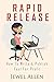 Rapid Release: How to Write & Publish Fast For Profit