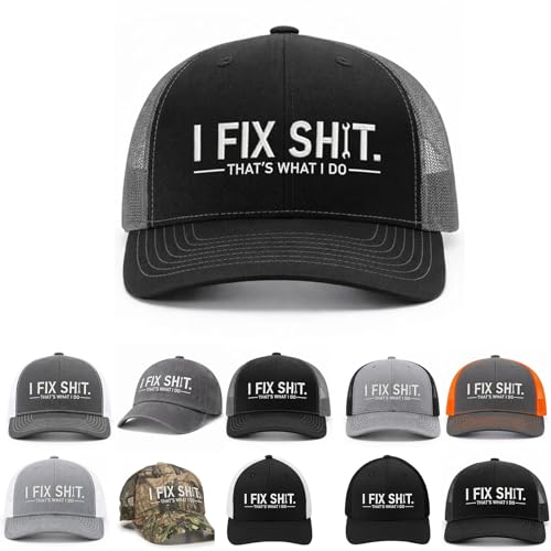I Fix Shit Premium Embroidered Trucker Hat Funny Sarcastic Mesh Back Hat for Men Unique Birthday Gift for Dad or Husband (Style B)