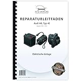 Produkttyp: ABIS BOOK Audi A8 Typ 4E 2002-2010 Elektrische Anlage Elektrik Systeme Reparaturanleitung