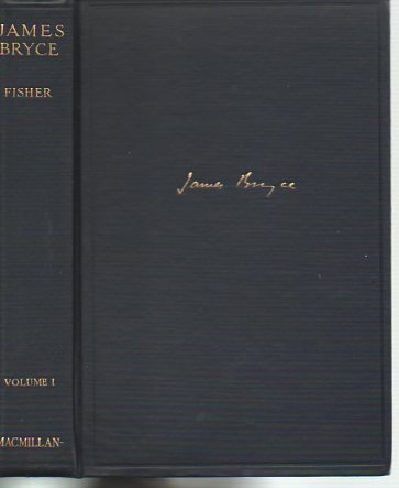 James Bryce (Viscount Bryce of Dechmont, O. M. ... B0006D72UM Book Cover