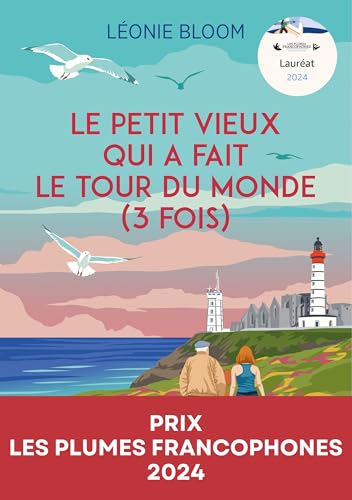 Le petit vieux qui a fait le tour du monde (3 fois)