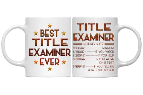 Title Examiner Mug, Hourly Rate Title Examiner Gifts for Coworkers