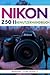 Nikon Z50 II Benutzerhandbuch: Lernen manuellen Modus, Motivverfolgung und Profi-Einstellungen kennen, ohne sich überfordert zu fühlen