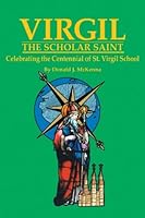 Virgil : The Scholar Saint 1449917569 Book Cover